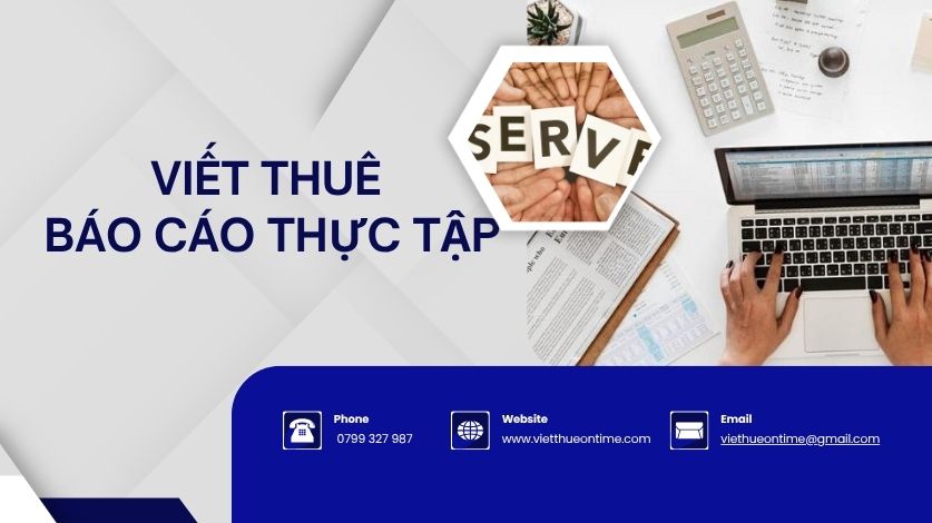Viết thuê báo cáo thực tập tại viethueontime