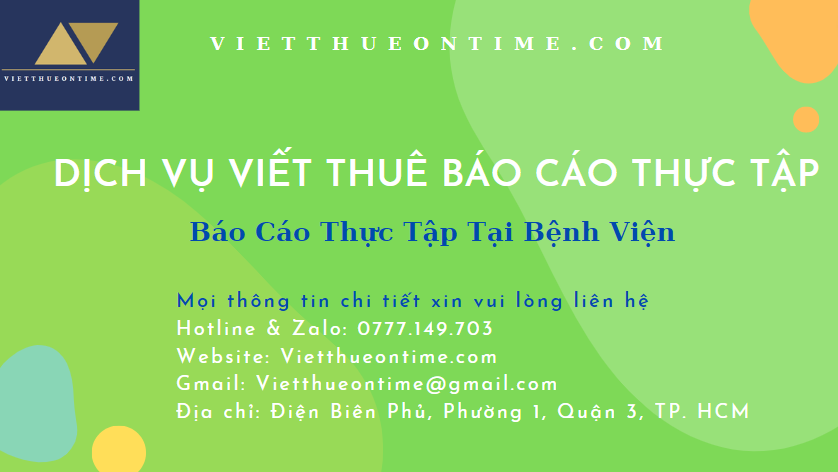 Báo Cáo Thực Tập Tại Bệnh Viện